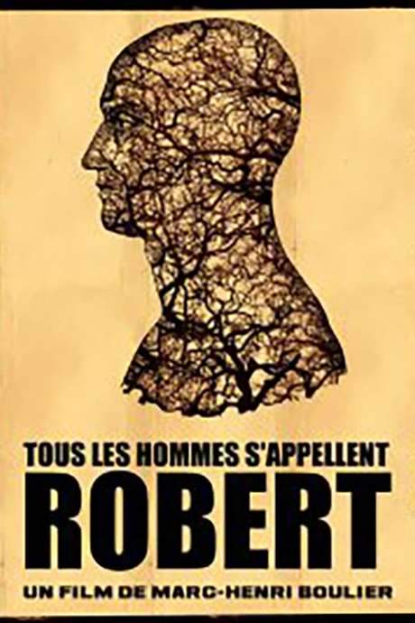 All Men Are Called Robert